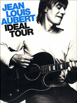 Jean-Louis Aubert : Idéal Tour